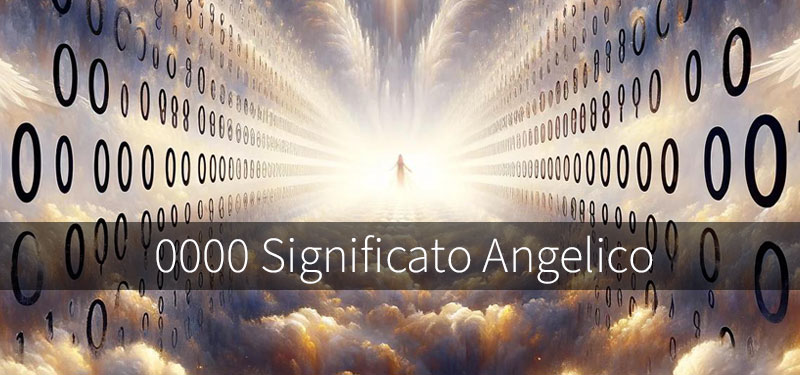 0000 Significato Angelico
