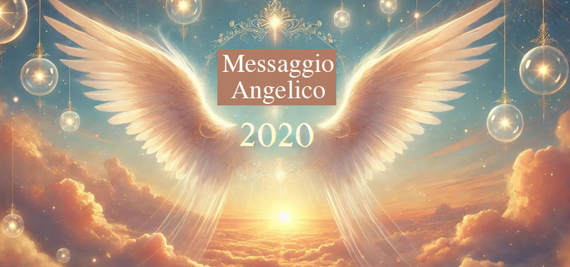 Messaggio Angelico 2020